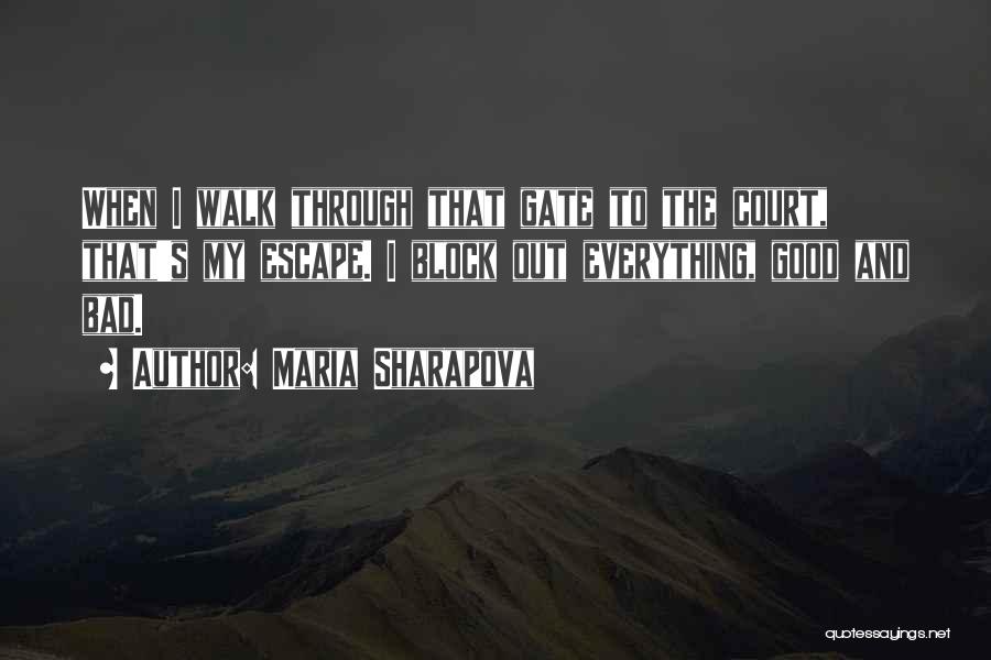 Block Out Quotes By Maria Sharapova