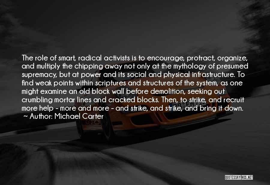 Block Out Quotes By Michael Carter