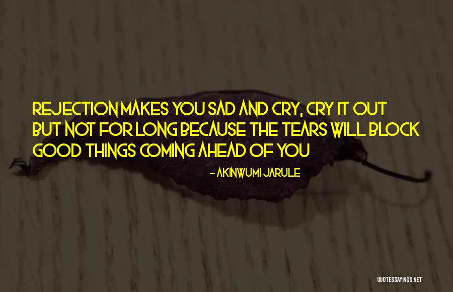 Block Sad Quotes By Akinwumi Jarule Block Sad Quotes By Akinwumi Jarule