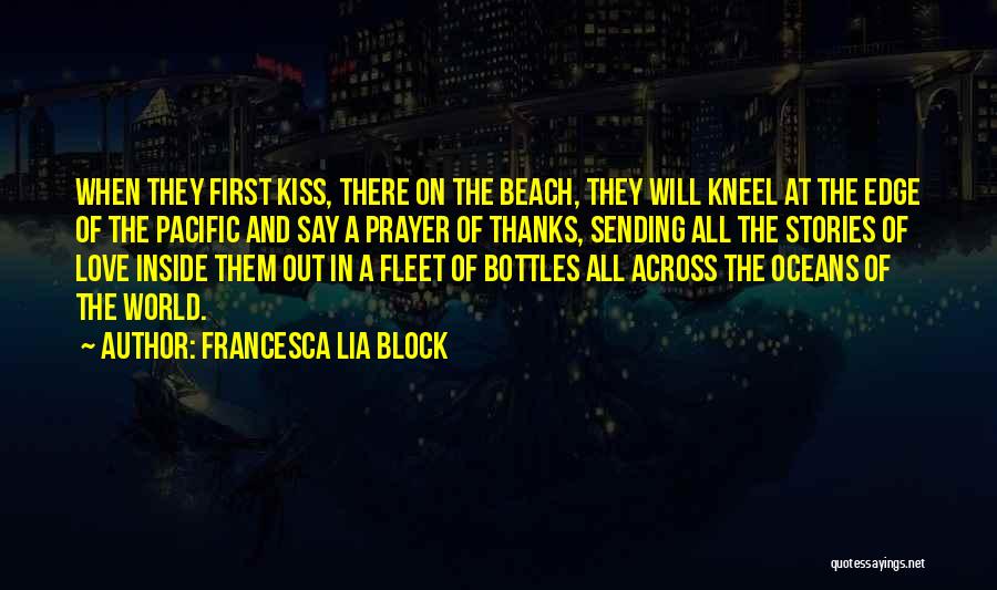 Block The World Out Quotes By Francesca Lia Block