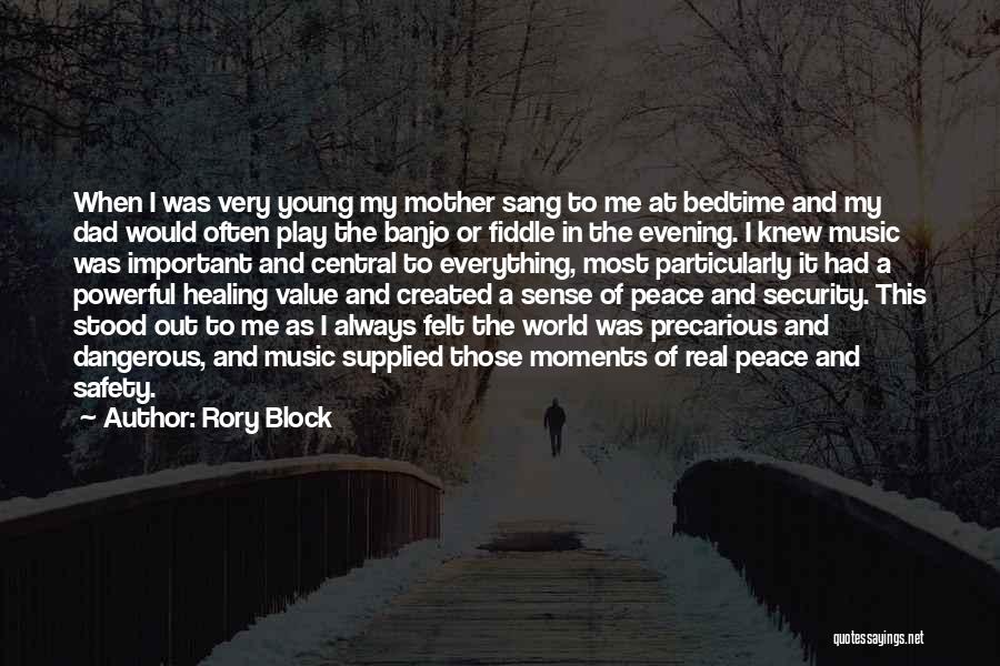 Block The World Out Quotes By Rory Block