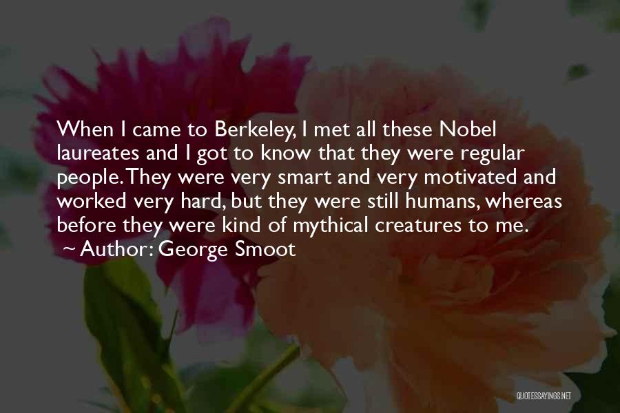 Blockages In The Heart Quotes By George Smoot