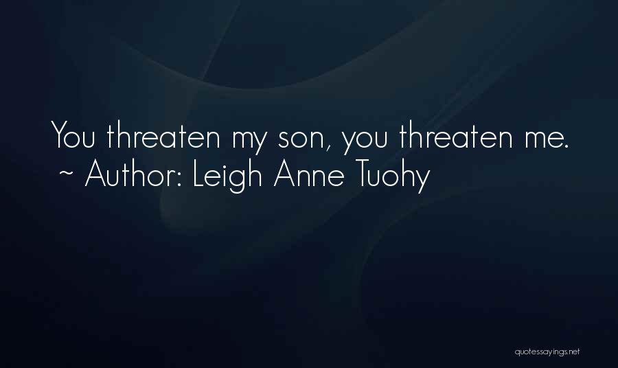 Blockages In The Heart Quotes By Leigh Anne Tuohy