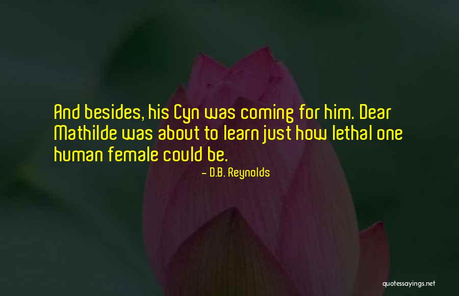 Blocker To Happiness Quotes By D.B. Reynolds Blocker To Happiness Quotes By D.B. Reynolds