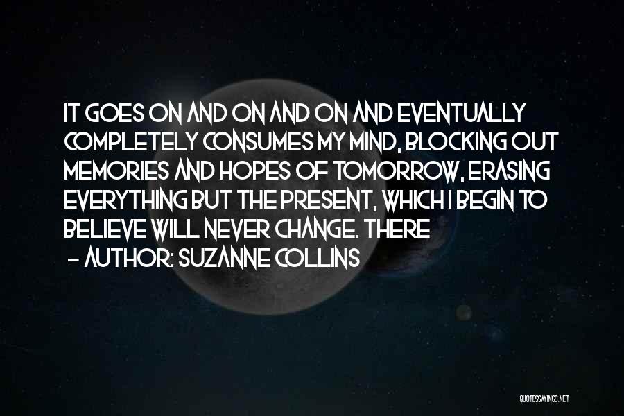 Blocking Everything Out Quotes By Suzanne Collins