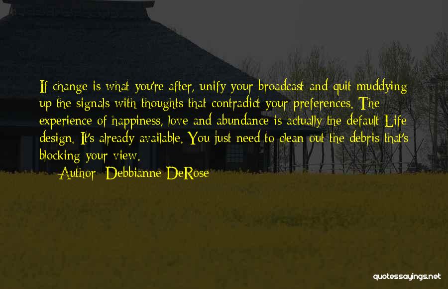 Blocking Love Quotes By Debbianne DeRose