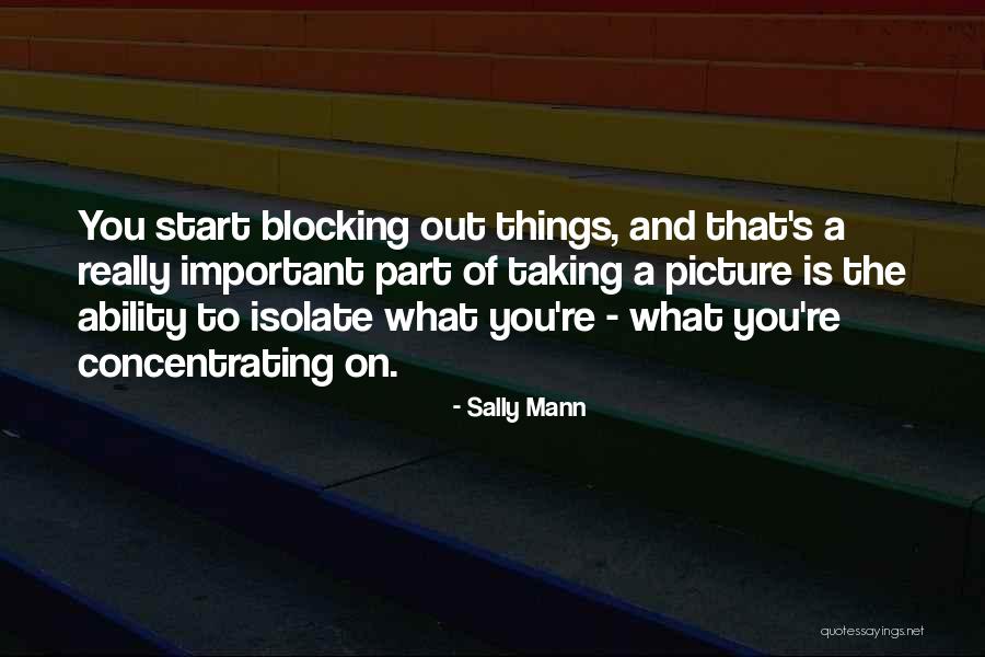 Blocking Out Quotes By Sally Mann