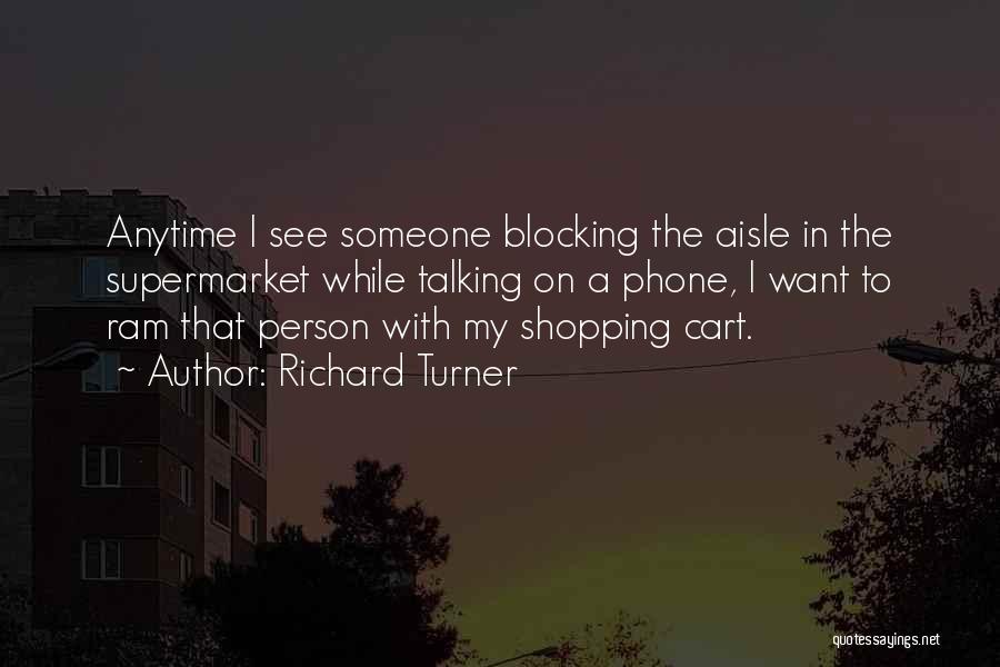 Blocking Quotes By Richard Turner