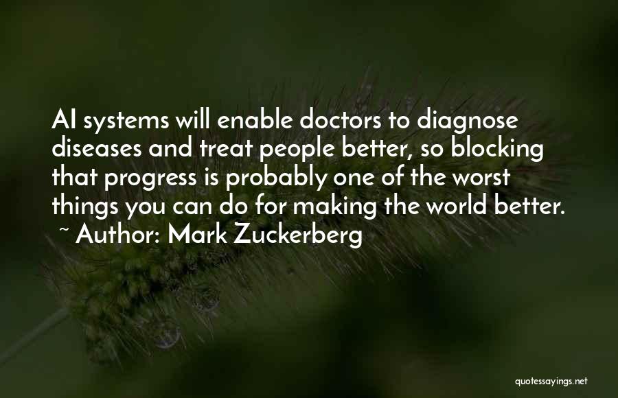 Blocking You Quotes By Mark Zuckerberg
