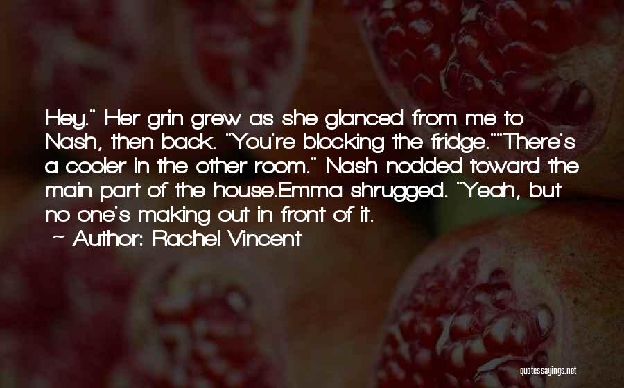Blocking You Quotes By Rachel Vincent