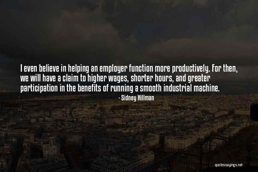 Blod Quotes By Sidney Hillman Blod Quotes By Sidney Hillman