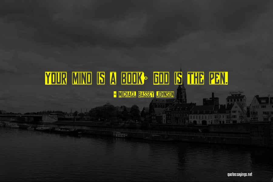 Bloder From God Quotes By Michael Bassey Johnson