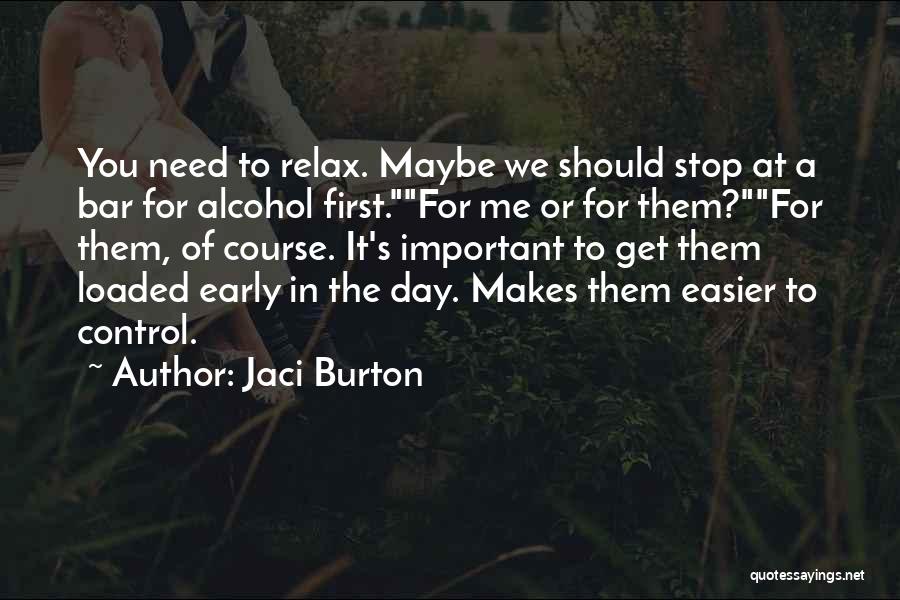 Blodera Quotes By Jaci Burton