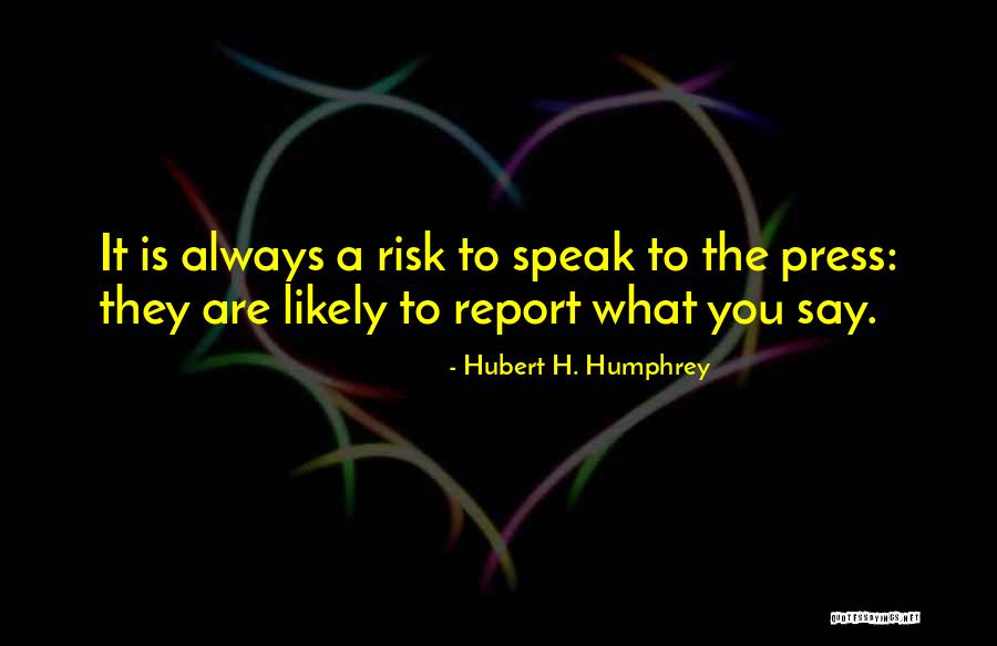 Blodeuwedd For Children Quotes By Hubert H. Humphrey