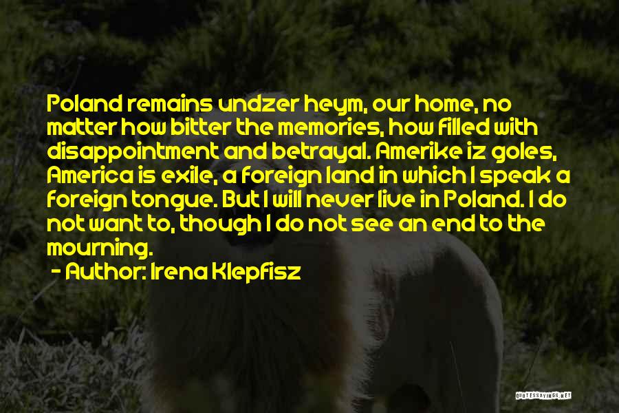 Bloemendal Fietsen Quotes By Irena Klepfisz