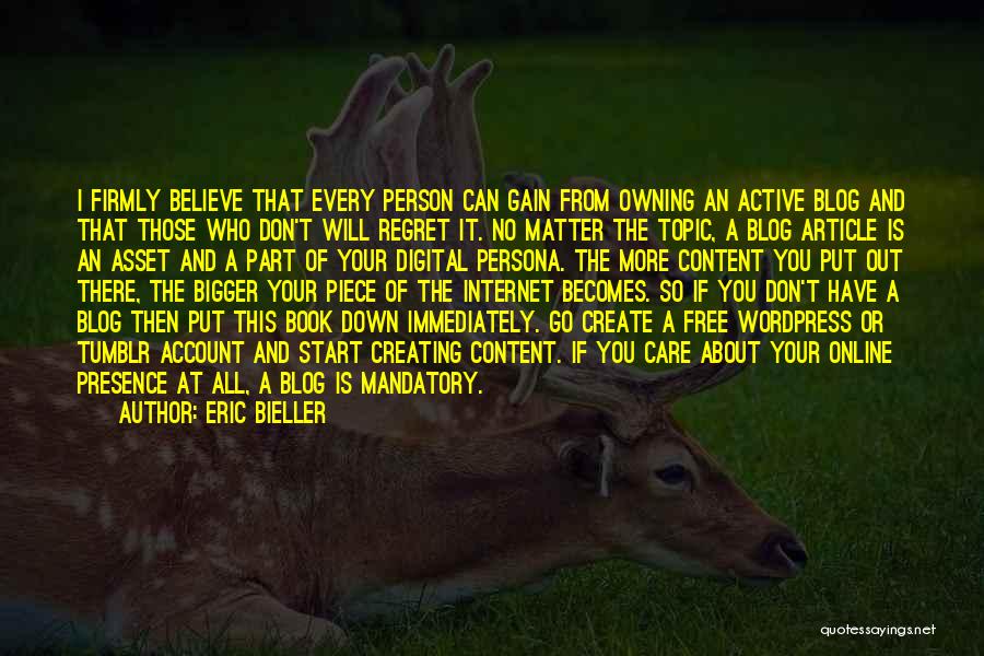 Blog Article Quotes By Eric Bieller