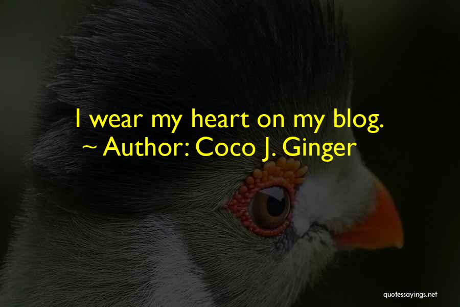 Blog On Quotes By Coco J. Ginger