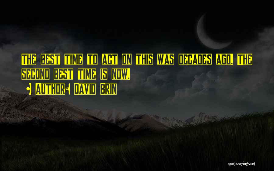 Blog On Quotes By David Brin