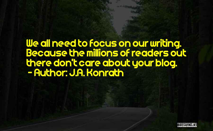 Blog On Quotes By J.A. Konrath