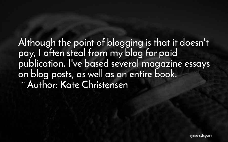 Blog On Quotes By Kate Christensen