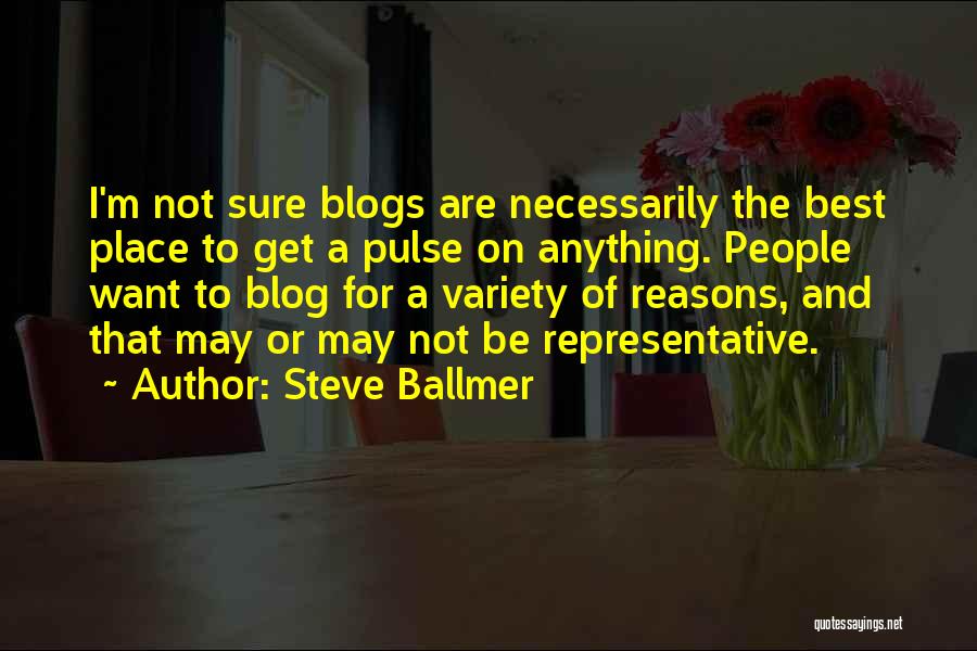 Blog On Quotes By Steve Ballmer