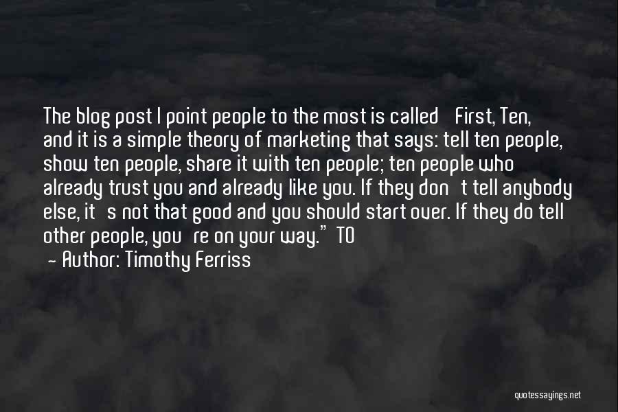 Blog On Quotes By Timothy Ferriss