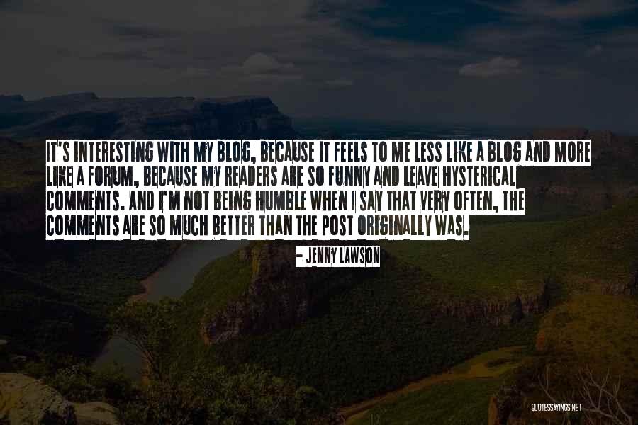 Blog Post Quotes By Jenny Lawson Blog Post Quotes By Jenny Lawson