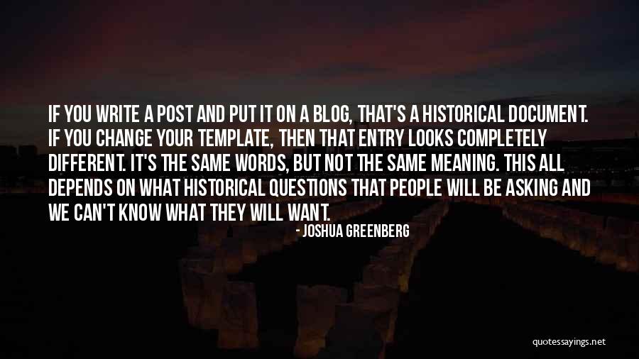 Blog Writing Quotes By Joshua Greenberg Blog Writing Quotes By Joshua Greenberg