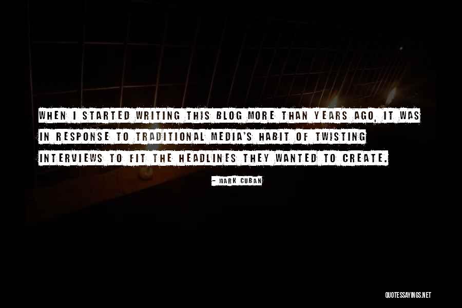 Blog Writing Quotes By Mark Cuban Blog Writing Quotes By Mark Cuban