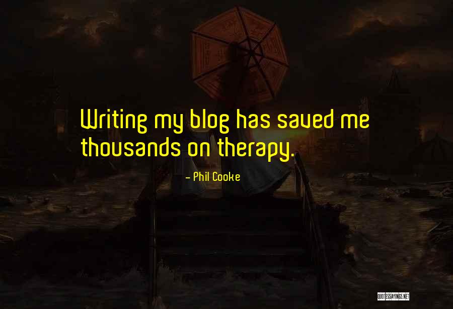 Blog Writing Quotes By Phil Cooke Blog Writing Quotes By Phil Cooke