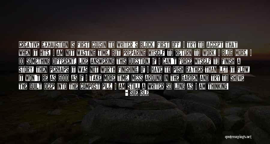 Blog Writing Quotes By Sue Isle Blog Writing Quotes By Sue Isle
