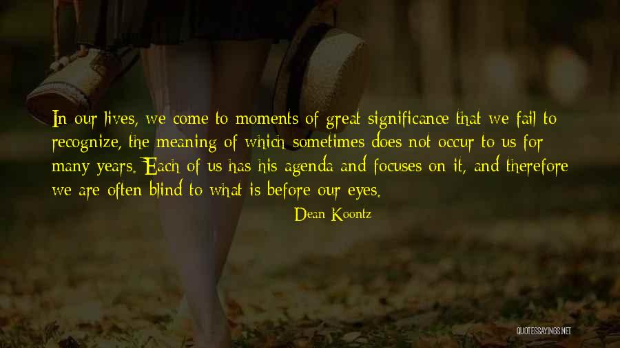 Blogain Quotes By Dean Koontz Blogain Quotes By Dean Koontz