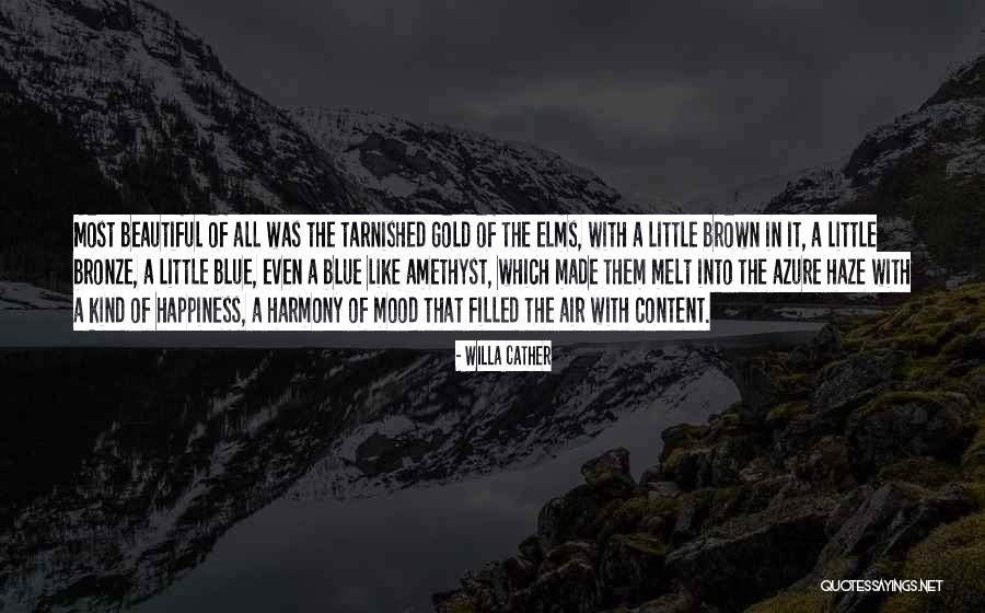 Blogain Quotes By Willa Cather Blogain Quotes By Willa Cather