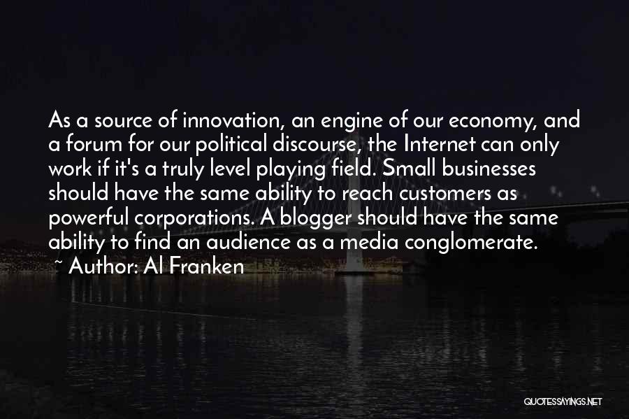 Blogger Quotes By Al Franken