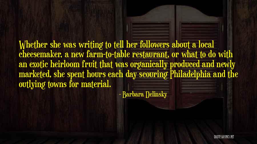 Blogger Quotes By Barbara Delinsky