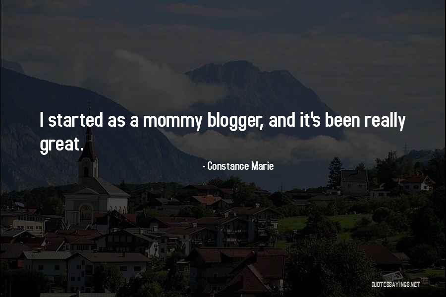 Blogger Quotes By Constance Marie