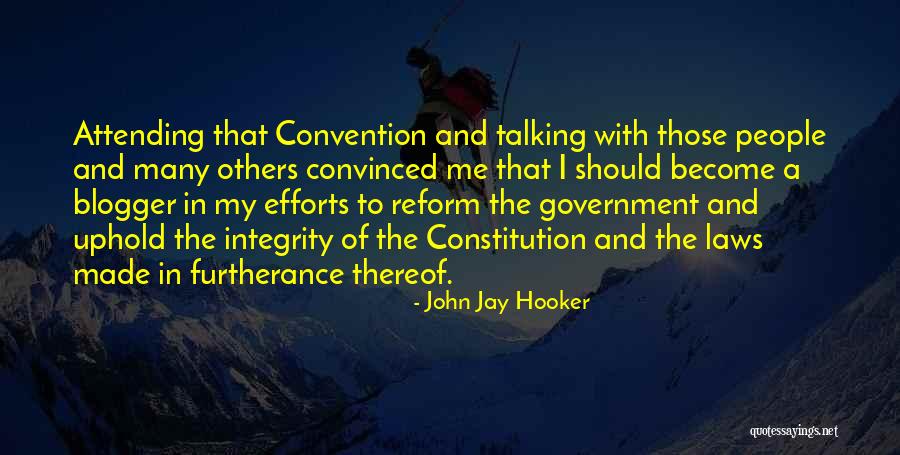 Blogger Quotes By John Jay Hooker