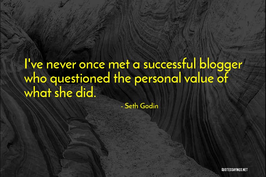 Blogger Quotes By Seth Godin