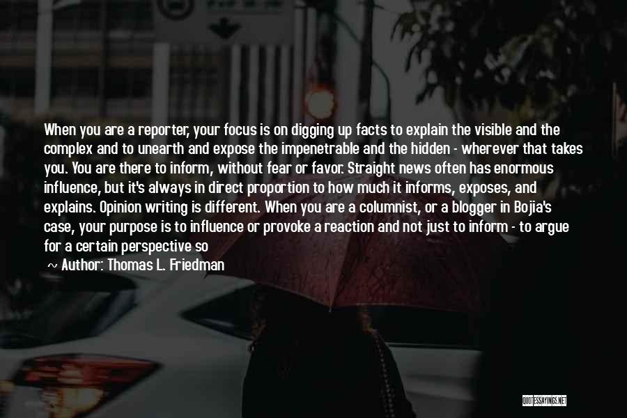 Blogger Quotes By Thomas L. Friedman