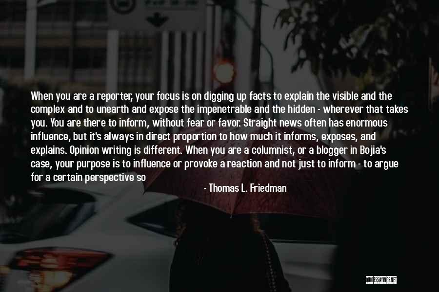 Blogger Quotes By Thomas L. Friedman