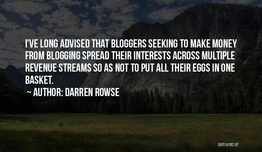 Bloggers Quotes By Darren Rowse