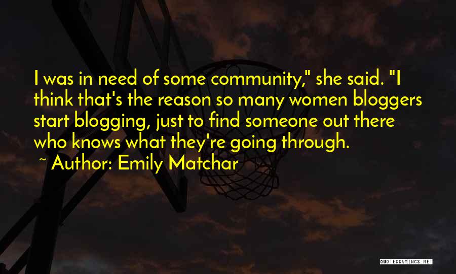 Bloggers Quotes By Emily Matchar