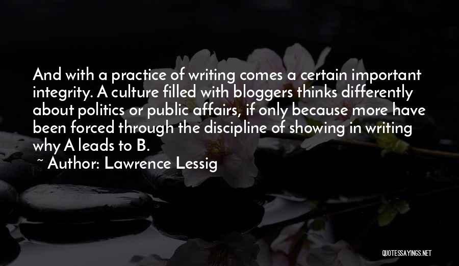 Bloggers Quotes By Lawrence Lessig