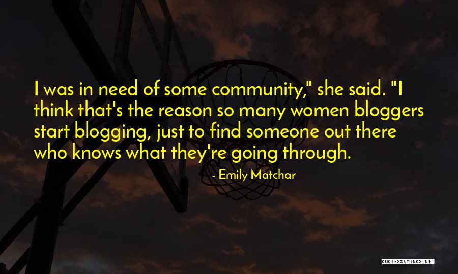 Blogging Quotes By Emily Matchar