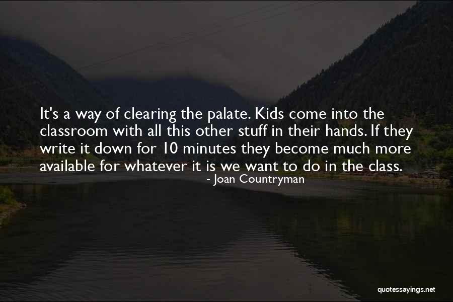 Blogging Quotes By Joan Countryman