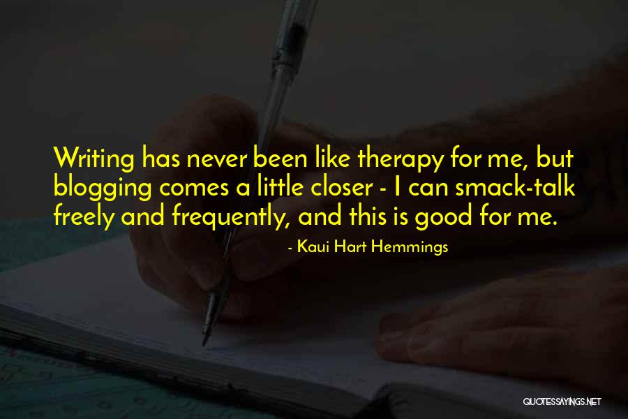 Blogging Quotes By Kaui Hart Hemmings