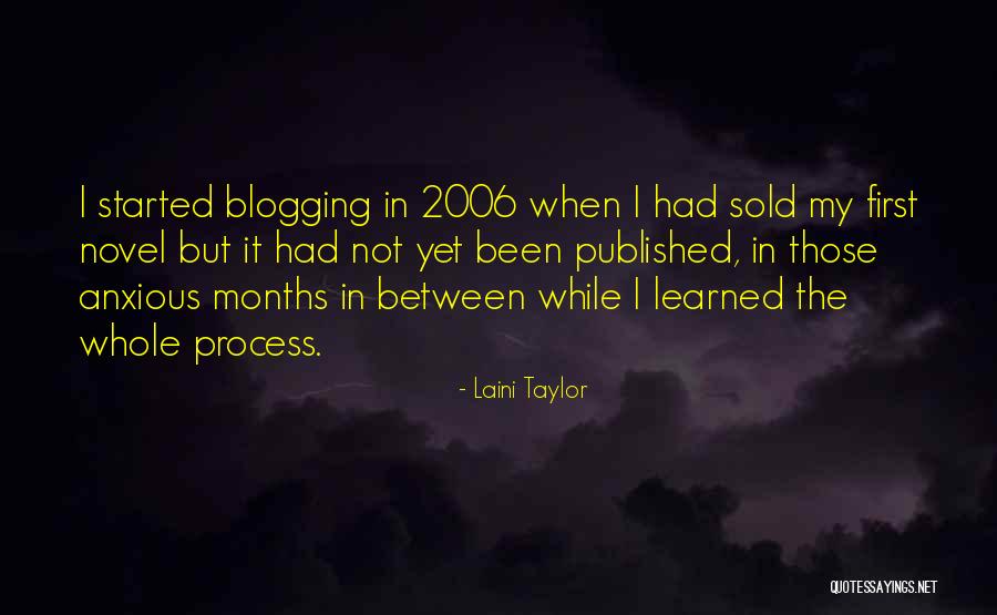 Blogging Quotes By Laini Taylor