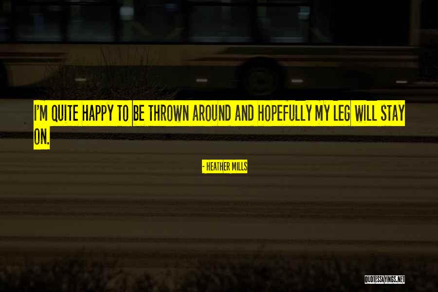 Blogistan Quotes By Heather Mills Blogistan Quotes By Heather Mills