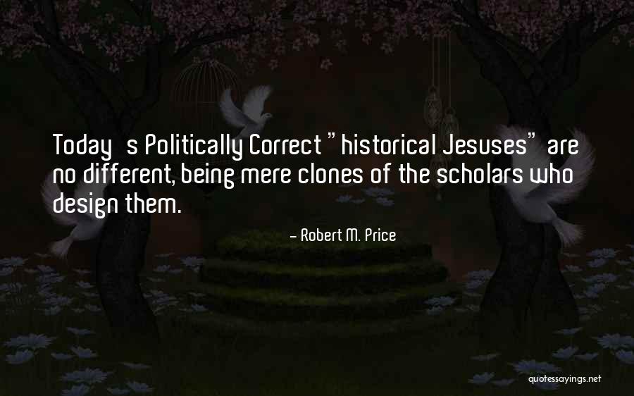 Blogistan Quotes By Robert M. Price Blogistan Quotes By Robert M. Price