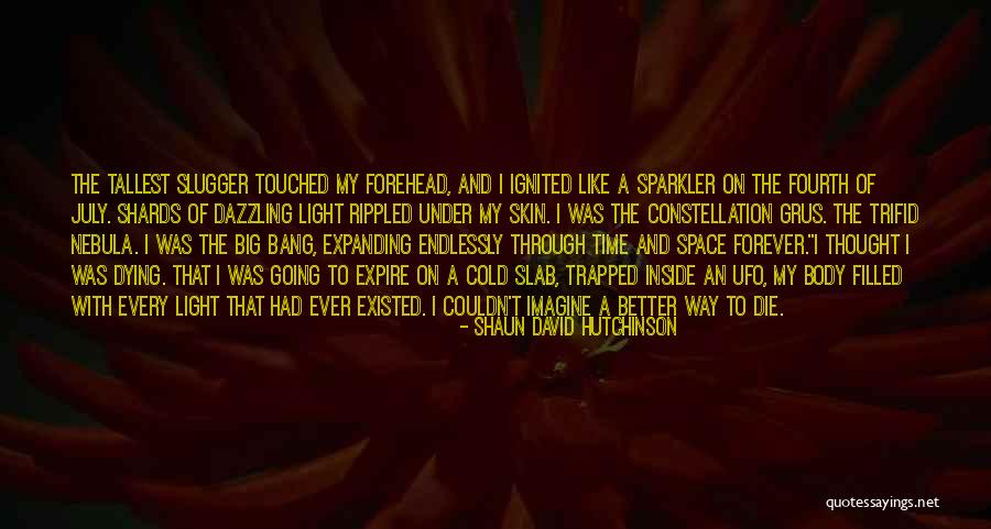 Blogji Quotes By Shaun David Hutchinson Blogji Quotes By Shaun David Hutchinson